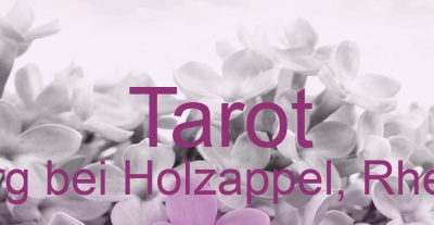 Tarot Charlottenberg bei Holzappel, Rhein Lahn Kreis | Top-Experten für Kartenlegen, Wahrsagen, Hellsehen, Zukunftsdeutung.